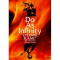 Do As Infinity "ETERNAL FLAME"～10th Anniversary～ in Nippon Budokan
