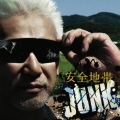 安全地帯XIII JUNK [CD+DVD]＜限定盤＞