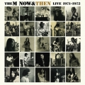 NOW & THEN＜生産限定盤＞