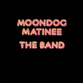 ムーンドッグ・マチネー＜生産限定盤＞
