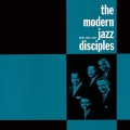 モダン・ジャズ・ディサイプルズ
