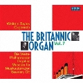 The Britannic Organ Vol.7 - Welte's Swiss Organists