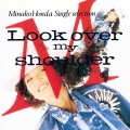Look over my shoulder＜生産限定盤＞