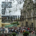 HOUSE OF ROCKAFELLER