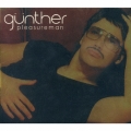 愛の伝道師ギュンター [CD+DVD]＜完全生産限定盤＞