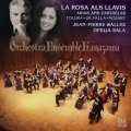「唇にバラを」(ラ・ローザ・アル・ラヴィス)アリア&サルスエラ トルドゥラ/ファリャ/モーツァルト