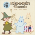 ムーミンの旅するクラシック10アメリカ&南米の旅
