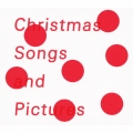 Christmas Songs [CD+絵本]＜初回生産限定盤＞