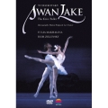 チャイコフスキー:バレエ「白鳥の湖」全3幕