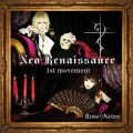 Neo Renaissance -1st movement-＜限定盤＞