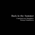 Back in the Summer [CD+写真集]＜完全生産限定盤＞