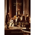 LEGEND OF 2PM [CD+DVD+フォトブック]＜初回生産限定盤A＞