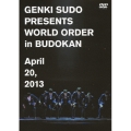 GENKI SUDO PRESENTS WORLD ORDER in BUDOKAN April 20, 2013