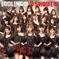 シャウト!!!＜通常盤＞