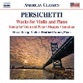 V.Persichetti: Violin Sonata, Masques, Piano Sonatinas