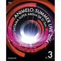 ANIMELO SUMMER LIVE 2014 ONENESS 08.31