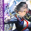 MEGANTO METEOR