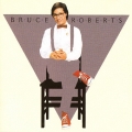 ブルース・ロバーツ＜期間限定生産盤＞