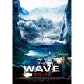 THE WAVE ザ・ウェイブ