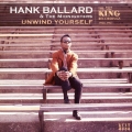 アンワインド・ユアセルフ ＜キング・レコーディングス 1964-1967＞