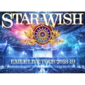 EXILE LIVE TOUR 2018-2019 STAR OF WISH