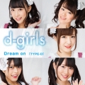 Dream on＜TYPE-D＞