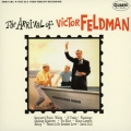 ジ・アライヴァル・オブ・ヴィクター・フェルドマン