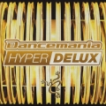 ダンスマニア・ハイパー・デラックス [CCCD]