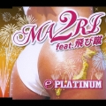 MA2RI feat.飛び蹴