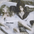 SPELL MAGIC  [CD+DVD]＜初回生産限定盤＞