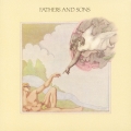 ファーザーズ・アンド・サンズ＜紙ジャケット仕様初回限定盤＞
