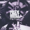 BE CRAZY＜紙ジャケット仕様初回限定盤＞