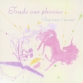 trade our phonics