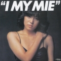I MY MIE＜初回限定盤＞
