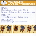 ラヴェル≪ダフニスとクロエ≫第2組曲/ボレロ 高雅で感傷的なワルツ ドビュッシー:夜想曲/小組曲