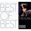 BEST OF BEST 1000 T-BOLAN