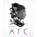 Arc アーク [Blu-ray Disc+DVD]＜特装限定版＞