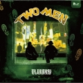 TWO MEN＜完全限定生産盤＞