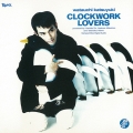 CLOCKWORK LOVERS