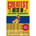GREATEST HITS! OF TATSURO YAMASHITA＜完全生産限定盤/カセットテープ＞