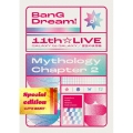 BanG Dream! 11th☆LIVE/Mythology Chapter 2 Special edition -LIVE BEST-