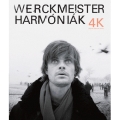 ヴェルクマイスター・ハーモニー【4Kレストア版】