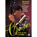 COVERS ～Live at the Complex～＜限定盤＞