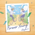 Forever Young! Chapter 3