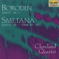ボロディン:弦楽四重奏曲第2番/スメタナ:弦楽四重奏曲第1番「わが生涯より」
