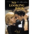 ノー・ルッキング・バック