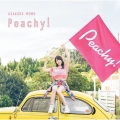 Peachy! [CD+Blu-ray Disc]＜初回生産限定盤＞
