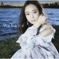 Wakana＜通常盤＞