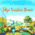 TOKYO SUNSHINE GROOVE＜限定盤＞