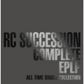 COMPLETE EPLP ～ALL TIME SINGLE COLLECTION～ [3CD+ブックレット]＜初回生産限定盤＞